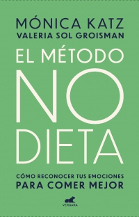 EL MÉTODO NO DIETA