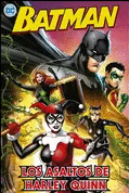 BATMAN LOS ASALTOS DE HARLEY QUINN