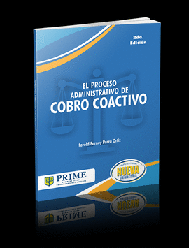 EL PROCESO ADMINISTRATIVO DE COBRO COACTIVO