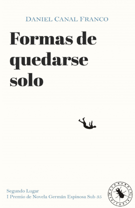 FORMAS DE QUEDARSE SOLO