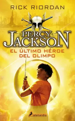 EL ÚLTIMO HÉROE DEL OLIMPO - PERCY JACKSON Y LOS DIOSES DEL OLIMPO V