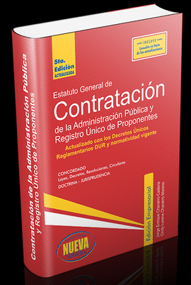 ESTATUTO GENERAL DE CONTRATACION DE LA ADMINISTRACION PUBLICA Y REGISTRO UNICO DE PROPONENTES