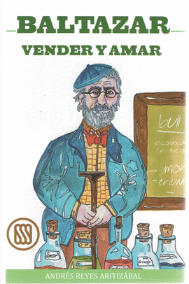 BALTAZAR. VENDER Y AMAR