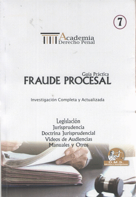 GUÍA PRÁCTICA FRAUDE PROCESAL