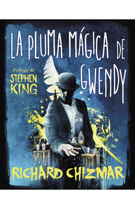 PLUMA MAGICA DE GWENDY, LA