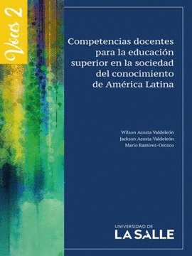 COMPETENCIAS DOCENTES PARA LA EDUCACIÓN SUPERIOR EN LA SOCIEDAD DEL CONOCIMIENTO DE AMÉRICA LATINA