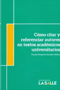 CÓMO CITAR Y REFERENCIAR AUTORES EN TEXTOS ACADÉMICOS UNIVERSITARIOS