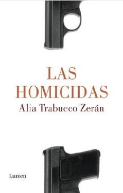 HOMICIDAS, LAS