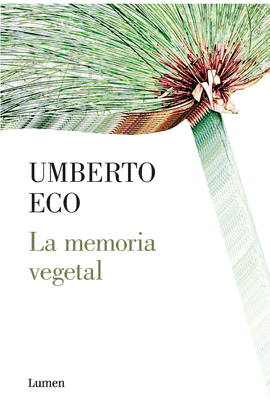 LA MEMORIA VEGETAL