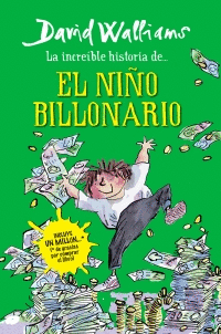 INCREIBLE HISTORIA DE EL CHICO BILLONARIO, LA