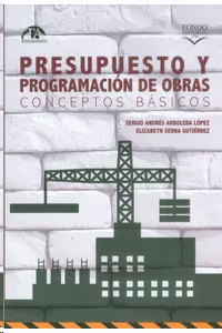PRESUPUESTOS Y PROGRAMACION DE OBRAS