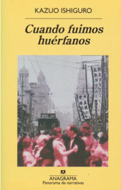 CUANDO FUIMOS HUERFANOS