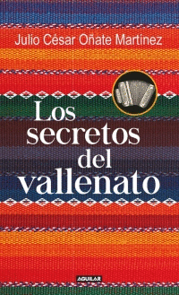 LOS SECRETOS DEL VALLENATO