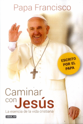 CAMINAR CON JESUS