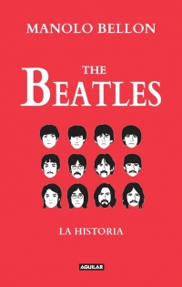 THE BEATLES - LA HISTORIA