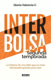 INTERBOLSA SEGUNDA TEMPORADA
