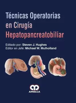 TÉCNICAS OPERATORIAS EN CIRUGIA HEPATOPANCREATOBILIAR