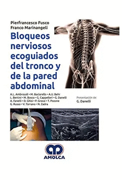 BLOQUEOS NERVIOSOS ECOGUIADOS DEL TRONCO