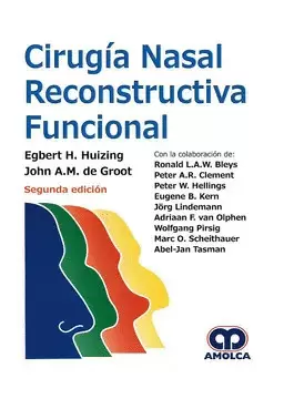 CIRUGÍA NASAL RECONSTRUCTIVA FUNCIONAL SEGUNDA EDICIÓN