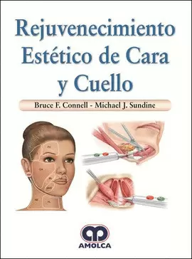 REJUVENECIMIENTO ESTÉTICO DE CARA Y CUELLO