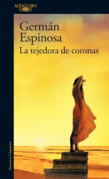 LA TEJEDORA DE CORONAS