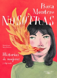 NOSOTRAS. HISTORIAS DE MUJERES Y ALGO MAS