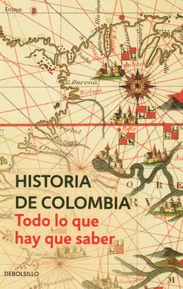 HISTORIA DE COLOMBIA - TODO LO QUE HAY QUE SABER