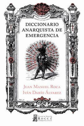 DICCIONARIO ANARQUISTA DE EMERGENCIA