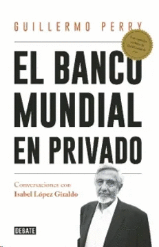 EL BANCO MUNDIAL EN PRIVADO