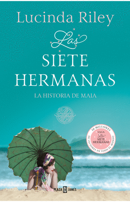 LAS SIETE HERMANAS 1. LA HISTORIA DE MAIA