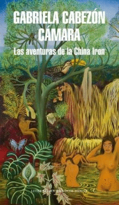 LAS AVENTURAS DE LA CHINA IRON