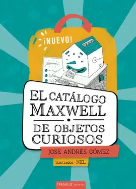 EL CATALOGO MAXWELL DE OBJETOS CURIOSOS