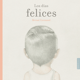 LOS DIAS FELICES