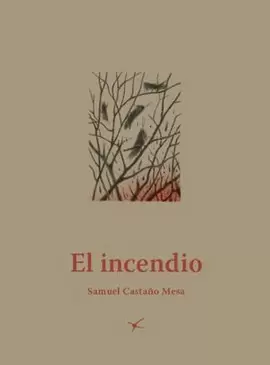 EL INCENDIO