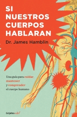 SI NUESTROS CUERPOS HABLARAN