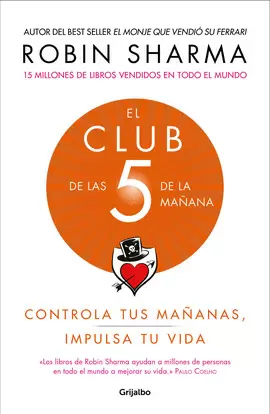 EL CLUB DE LAS 5 (CINCO) DE LA MAÑANA