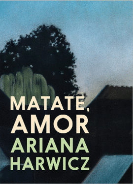 MATATE AMOR