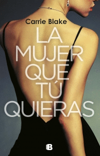 MUJER QUE TÚ QUIERAS, LA