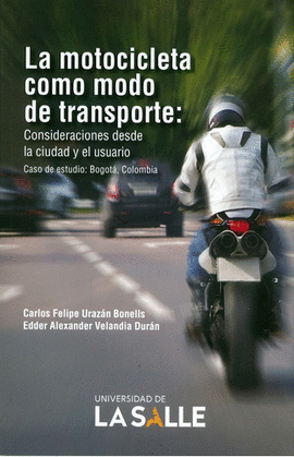 LA MOTOCICLETA COMO MODO DE TRANSPORTE