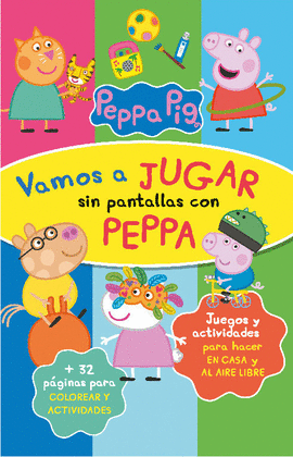 PEPPA PIG. A JUGAR SIN PANTALLAS