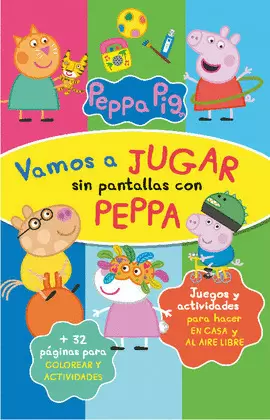 PEPPA PIG. A JUGAR SIN PANTALLAS