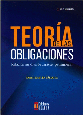 TEORÍA DE LAS OBLIGACIONES. RELACIÓN JURÍDICA DE CARÁCTER PATRIMONIAL