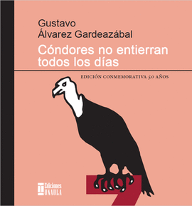 CONDORES NO ENTIERRAN TODOS LOS DIAS (ESTUCHE LUJO)