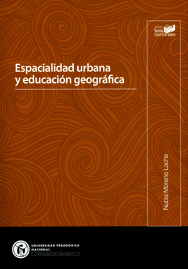 ESPACIALIDAD URBANA Y EDUCACIÓN GEOGRÁFICA