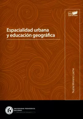 ESPACIALIDAD URBANA Y EDUCACIÓN GEOGRÁFICA