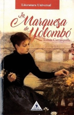 LA MARQUESA DE YOLOMBÓ