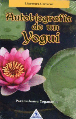 LA AUTOBIOGRAFIA DE UN YOGUI