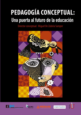 PEDAGOGÍA CONCEPTUAL: UNA PUERTA AL FUTURO DE LA EDUCACIÓN