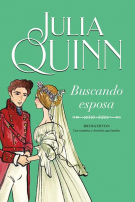 BUSCANDO ESPOSA - SERIE BRIDGERTON 8