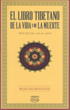 EL LIBRO TIBETANO DE LA VIDA Y LA MUERTE